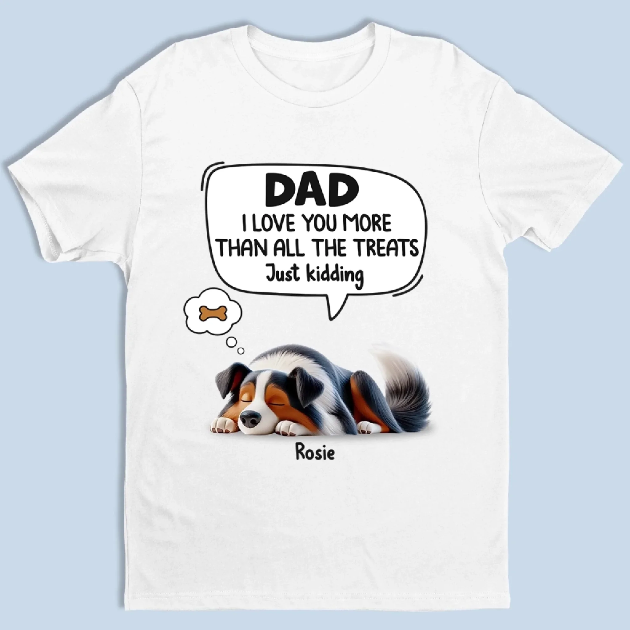 I Love You Almost As Much As I Love Snacks - Dog Personalized Custom Unisex T-shirt, Premium T-shirt, Hoodie - Father's Day,  Gift For Dad, Pet Owners, Pet Lovers - Robaser