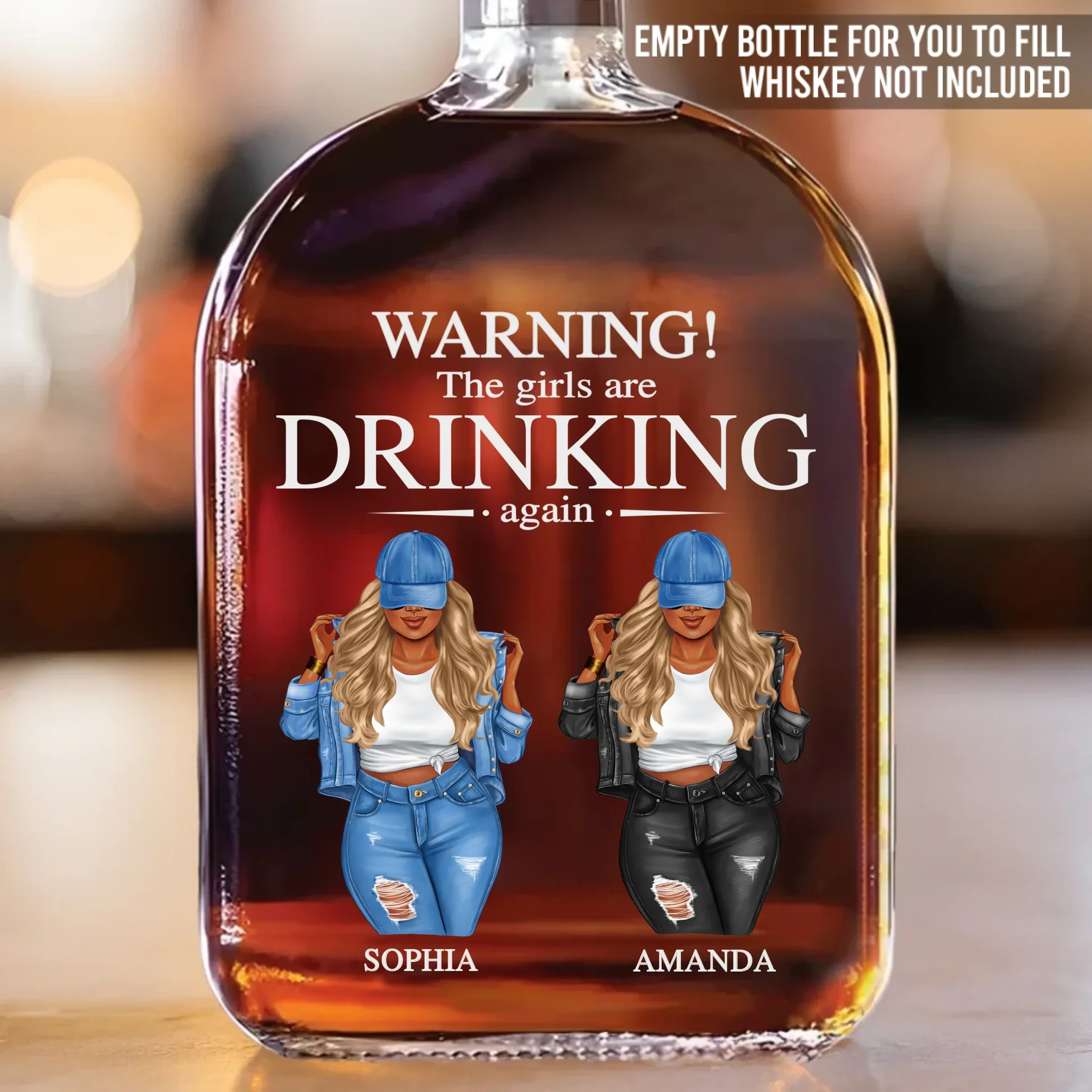 The Girls Are Drinking Again - Bestie Personalized Custom Whiskey Bottle - Gift For Best Friends, BFF, Sisters - Robaser