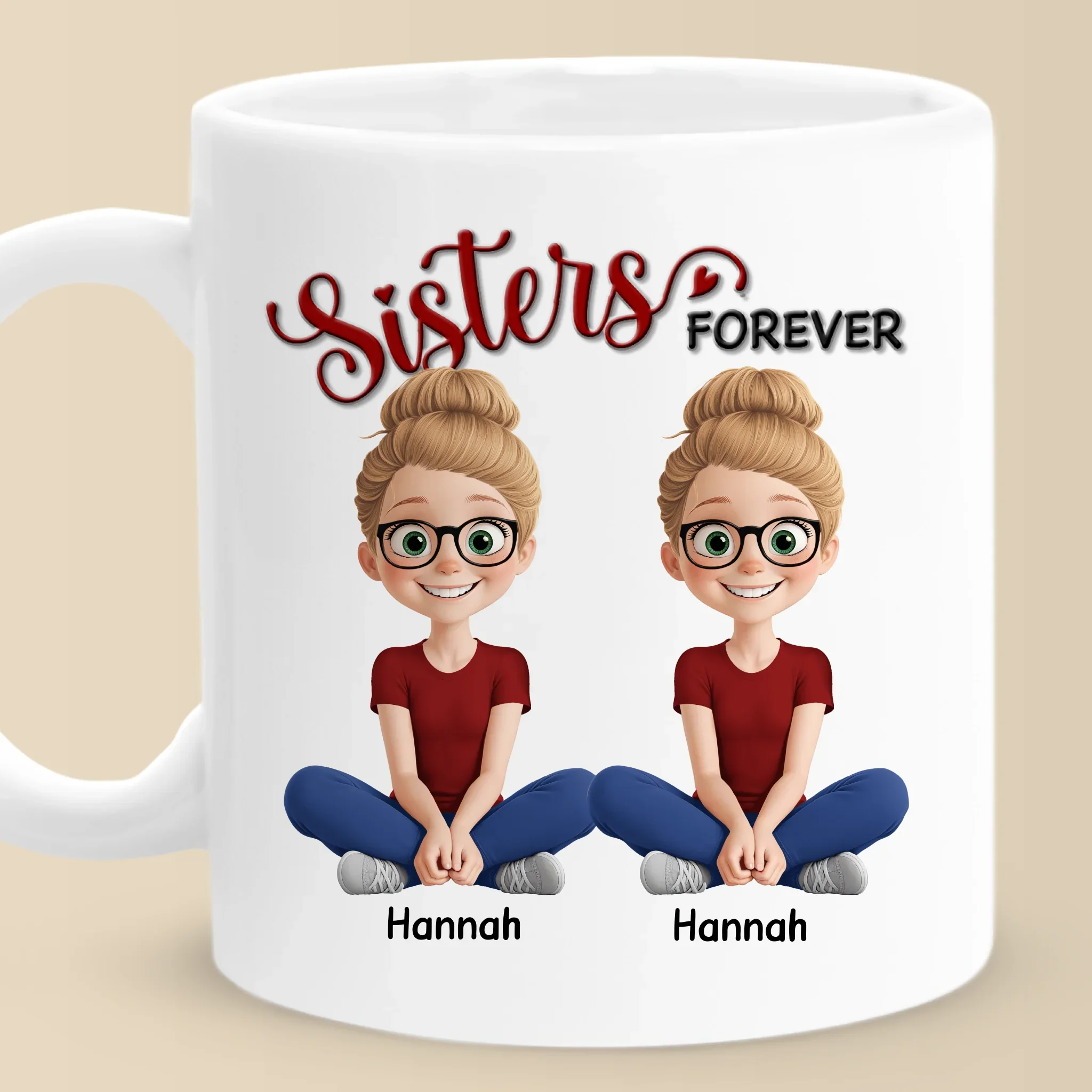 Custom Mug - Personalized Best Friend Birthday Gifts For Women - Sisters Forever - Robaser