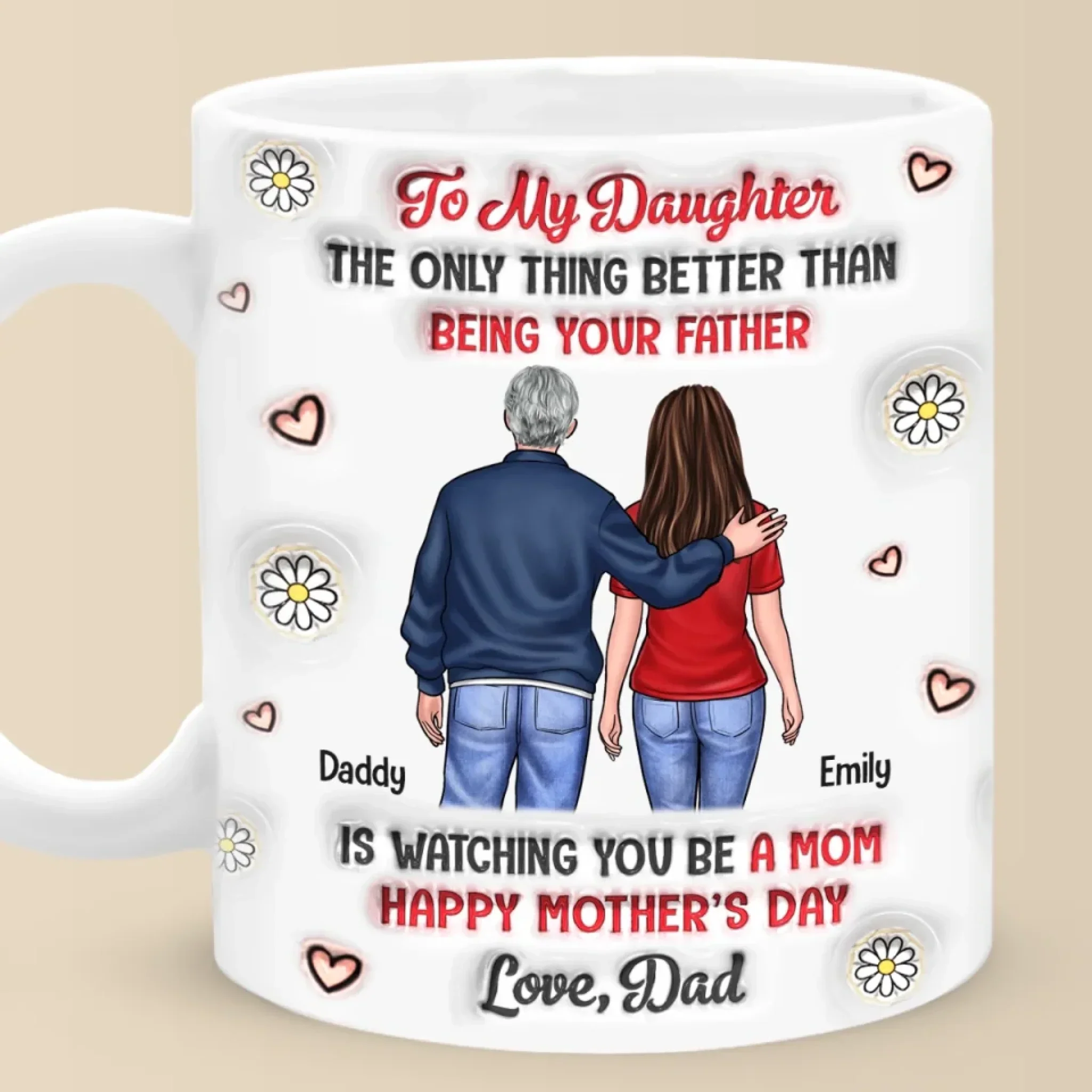 Generations Of Love, One Proud Dad - Family Personalized Custom 3D Inflated Effect Printed Mug - Mother's Day, Gift For Dad, Daughter - Robaser