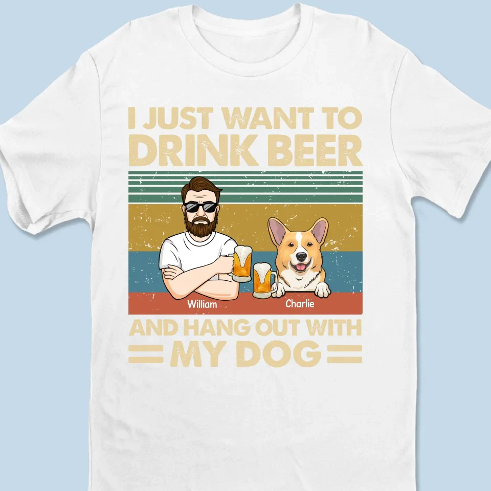 I Just Want To Drink Bourbon - Dog Personalized Custom Unisex T-shirt, Premium T-shirt, Hoodie - Christmas Gift For Pet Owners, Pet Lovers - Robaser