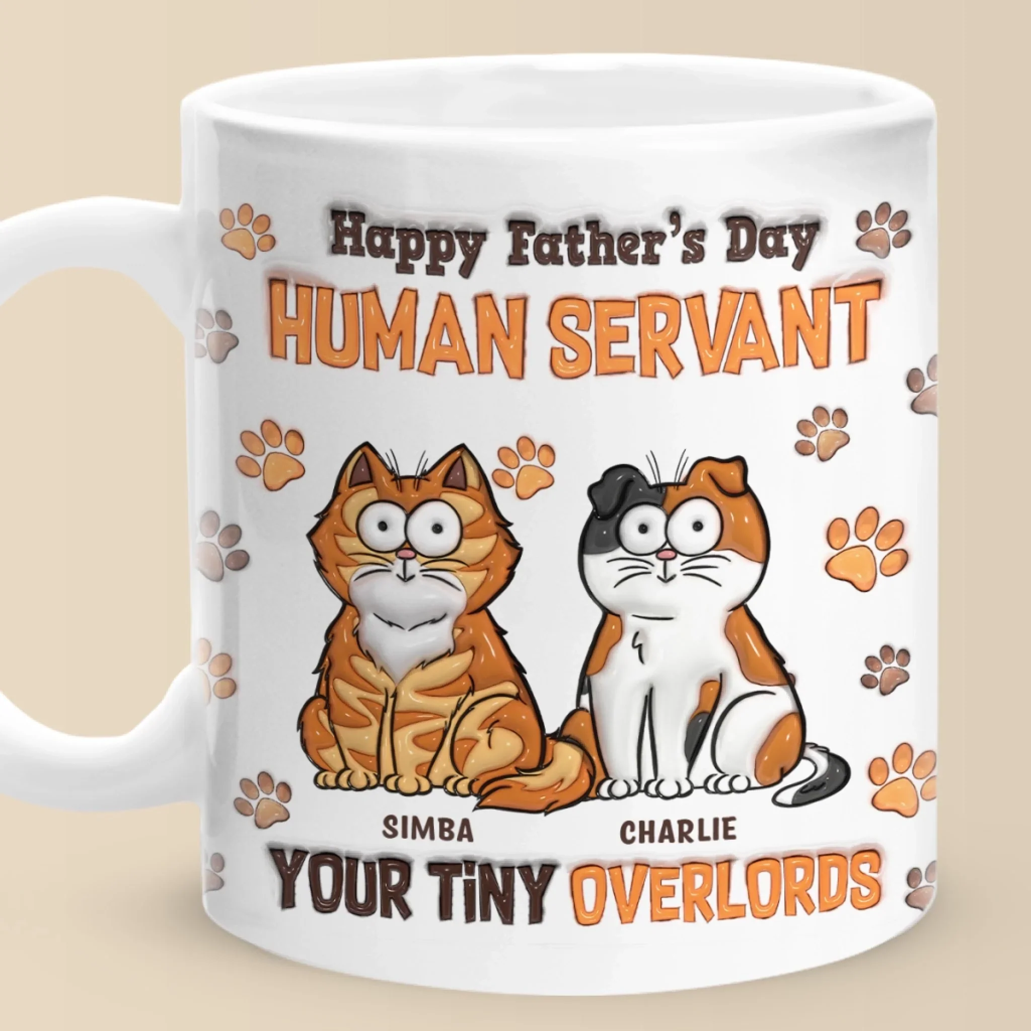 Happy Father  s Day, My Loyal Human - Cat Personalized Custom 3D Inflated Effect Printed Mug - Father's Day,  Gift For Dad, Pet Owners, Pet Lovers - Robaser