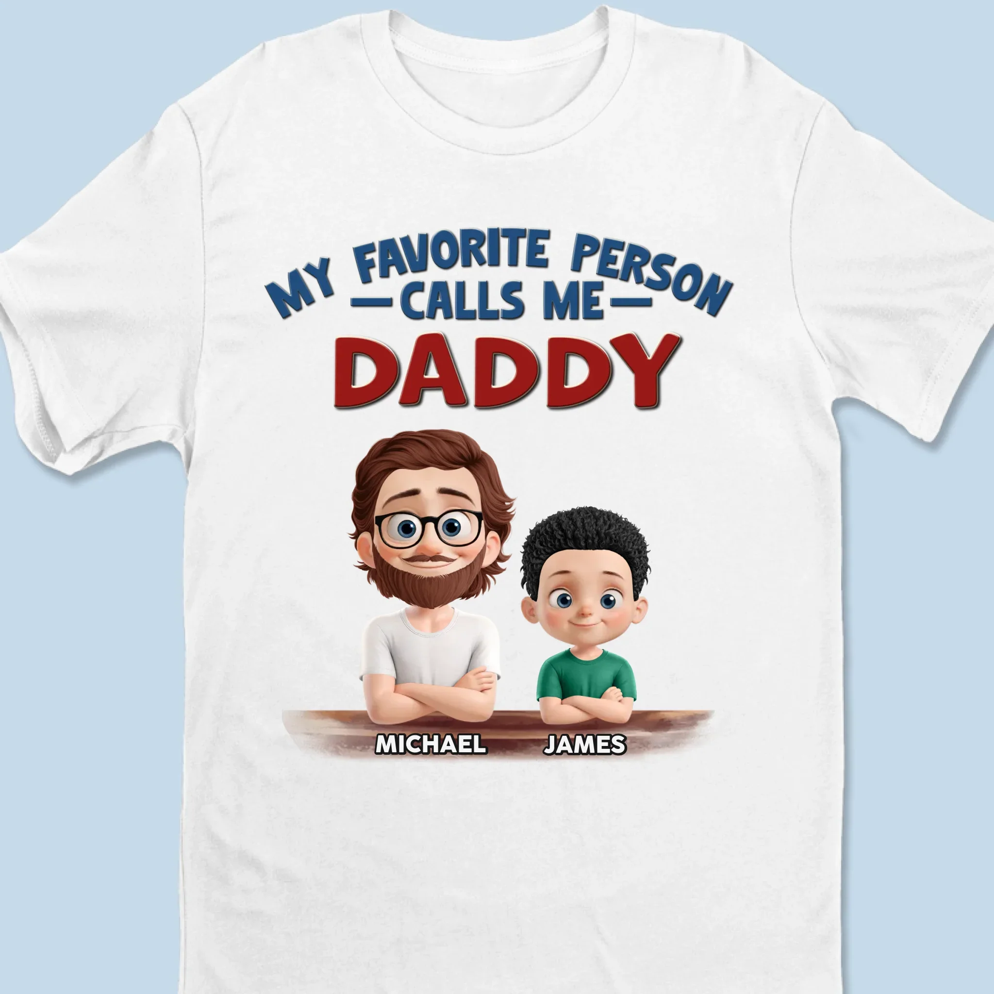 The Best Title I  ve Ever Had Is Daddy - Family Personalized Custom Unisex T-shirt, Premium T-shirt, Hoodie - Father's Day, Gift For Dad, Grandpa - Robaser