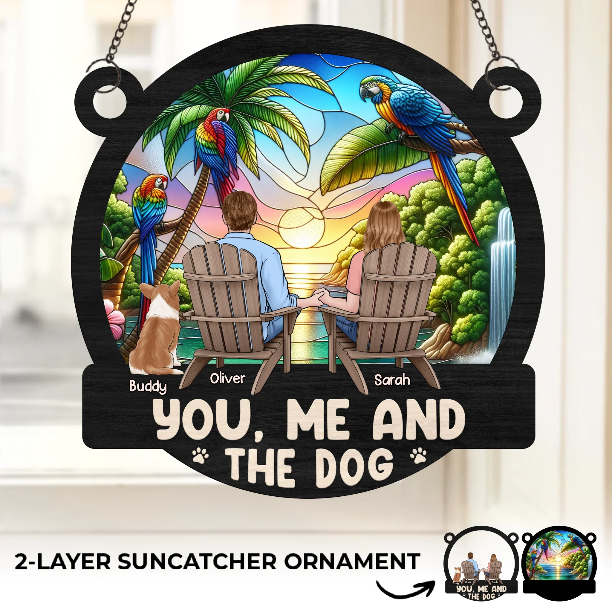 Custom Window Hanging Suncatcher Ornament - Personalized Anniversary Wedding Gifts For Husband And Wife, Dog Dad And Mom - You, Me, And A Whole Lot Of Woof - Robaser