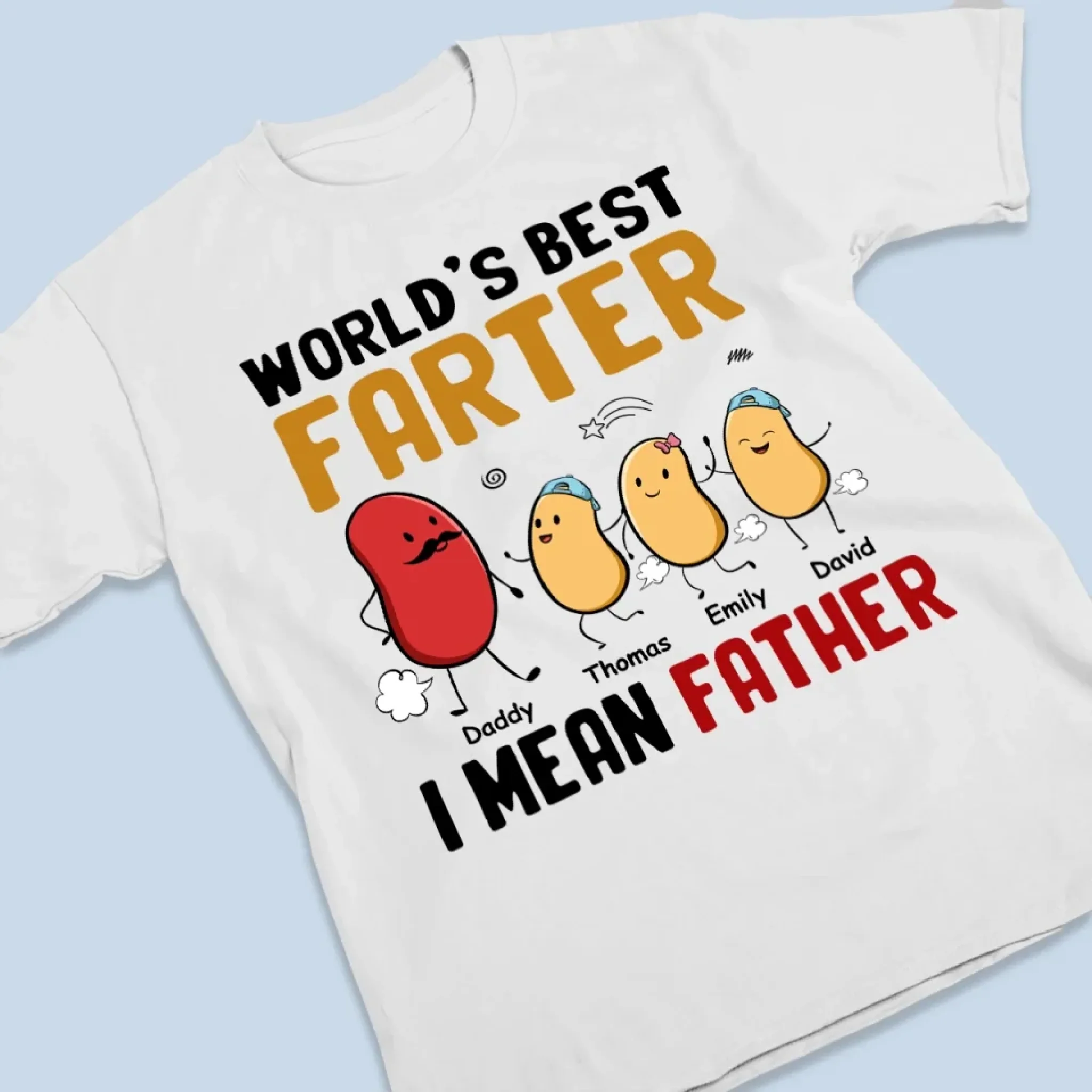 Blame It On The Beans Or Dad - Family Personalized Custom Unisex T-shirt, Premium T-shirt, Hoodie - Father's Day, Gift For Dad - Robaser