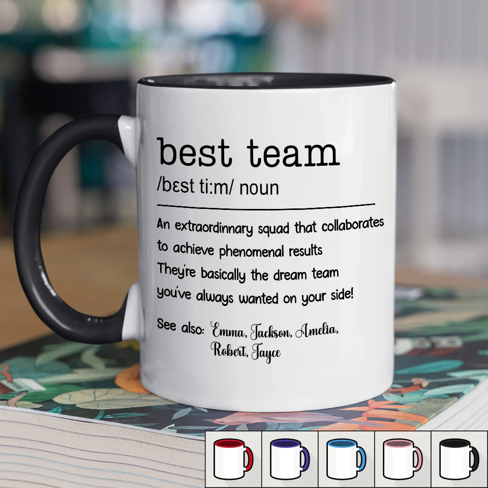 Best Team Ever - Coworker Personalized Custom Accent Mug -  Christmas Gift For Coworkers, Work Friends, Colleagues - Robaser