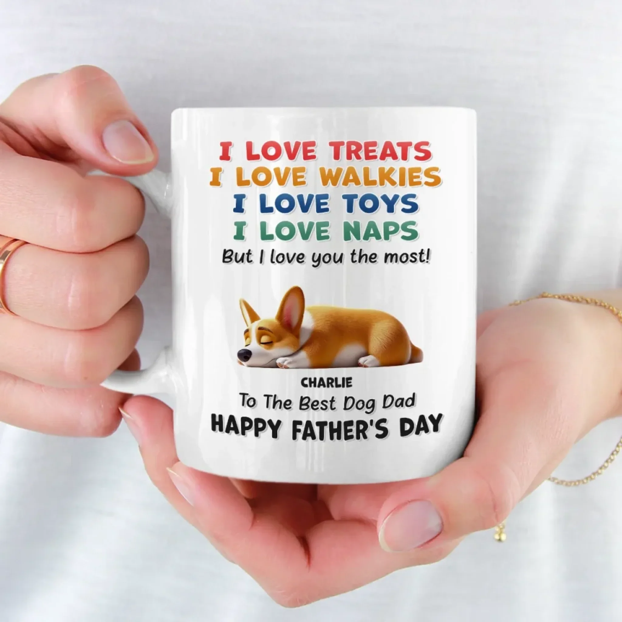 I Love Treats, I Love Playtime But I Love You The Most - Dog Personalized Custom Mug - Father's Day, Mother's Day, Gift For Pet Owners, Pet Lovers - Robaser