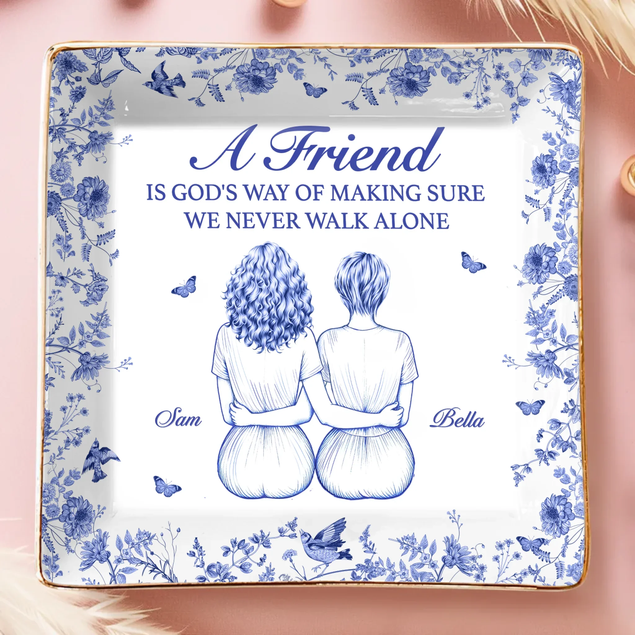 Custom Full-Print Jewelry Dish - Personalized Best Friend Birthday Gifts For Women - We Never Walk Alone - Robaser