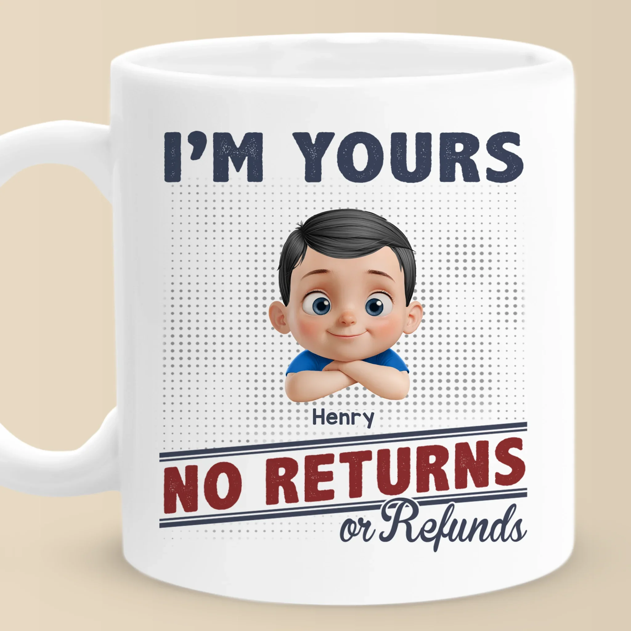 I Belong To You, No Exchanges Or No Excuses - Family Personalized Custom Mug - Father's Day, Gift For Dad, Grandpa - Robaser