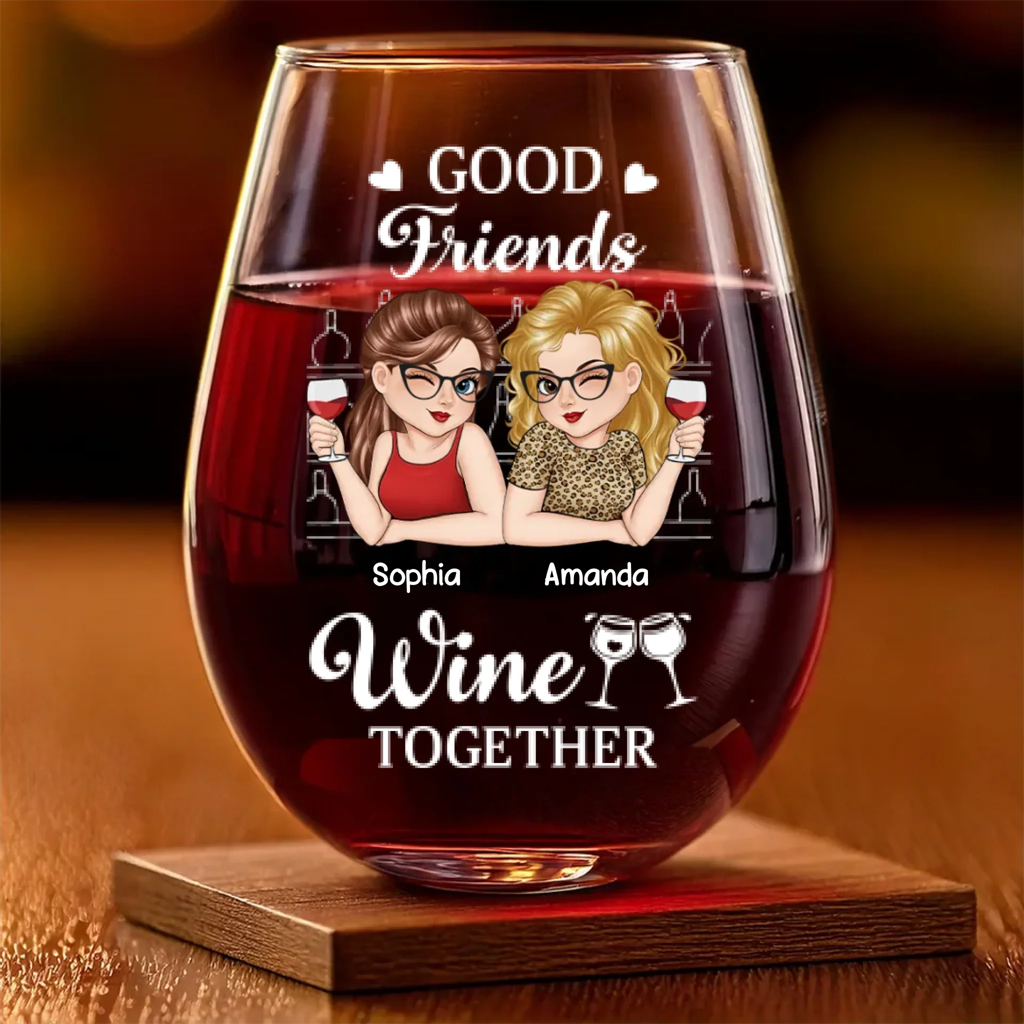 Custom Wine Glass - Personalized Best Friend Birthday Gifts For Women, Besties, Sisters, BFF - Good Friends Wine Together - Robaser
