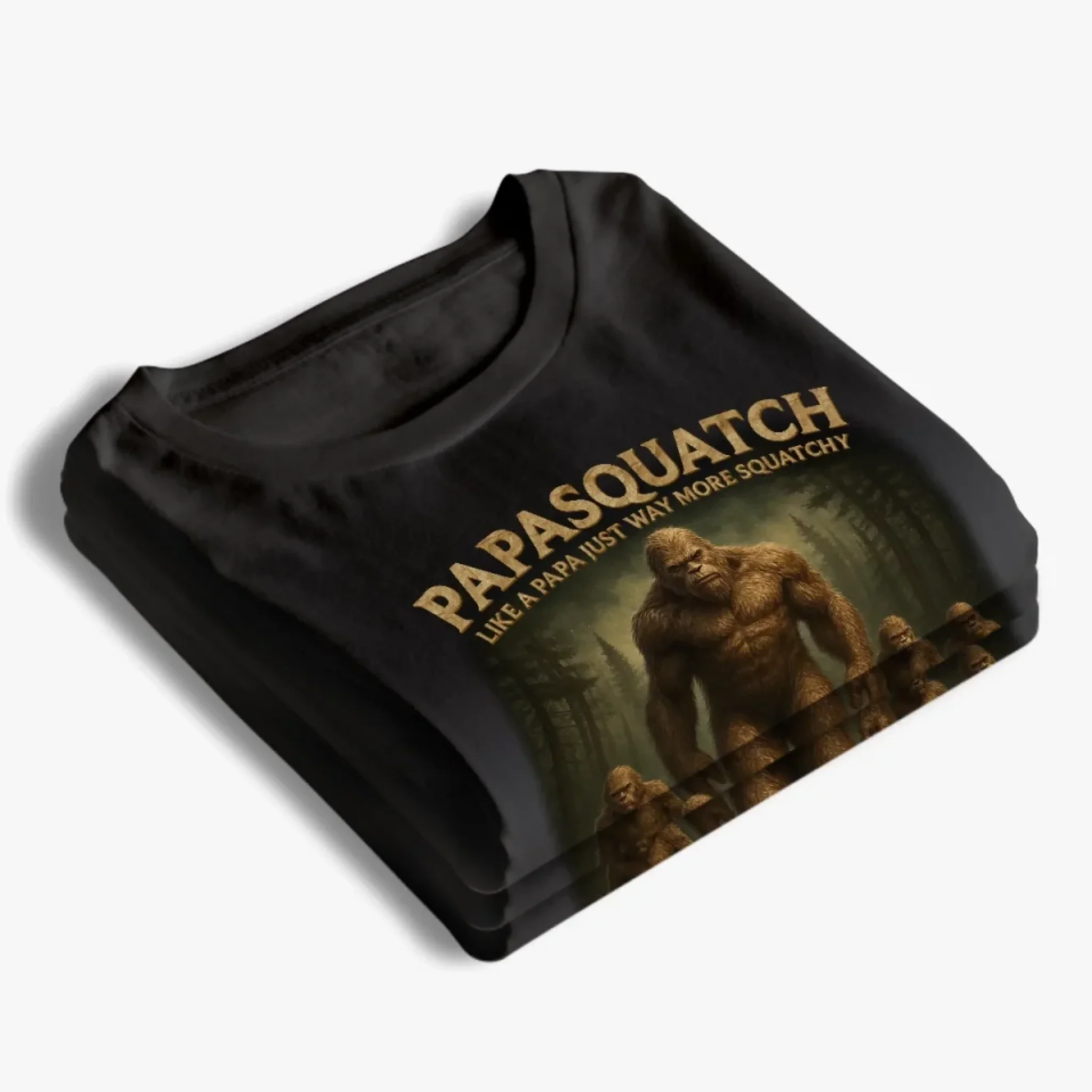 Like A Papa Just Way More Squatchy - Family Personalized Custom Unisex T-shirt, Premium T-shirt, Hoodie - Father's Day, Gift For Dad, Grandpa - Robaser