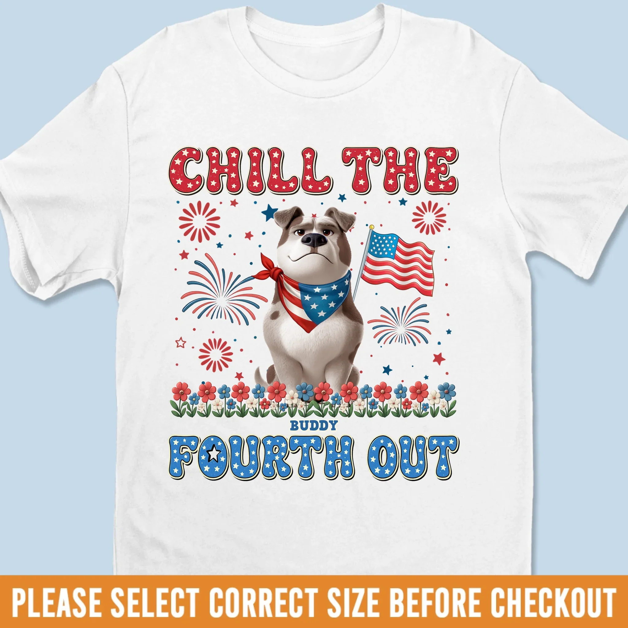Custom Unisex T-shirt, Premium T-shirt, Hoodie - Personalized 4th Of July Gifts For Dog Lovers, Dog Dad And Mom - Chill The Fourth Out - Robaser