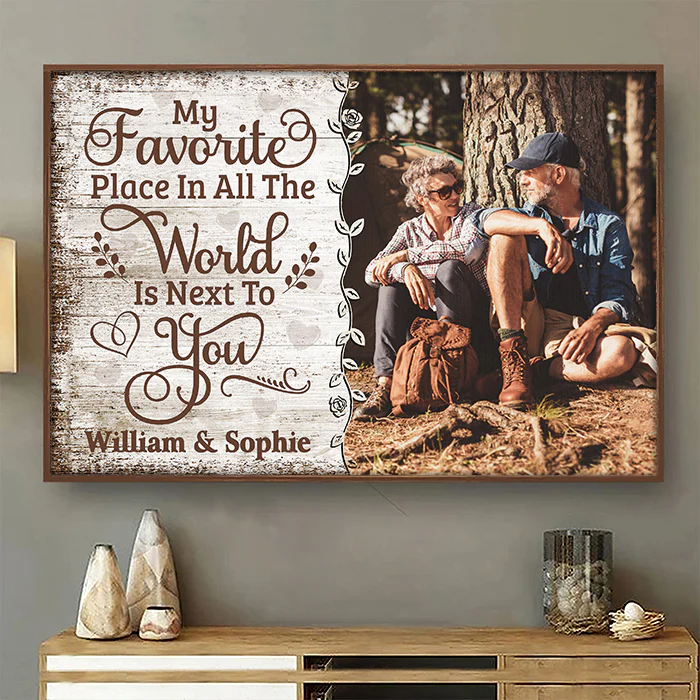 Custom Photo Horizontal Poster - Personalized Anniversary Wedding Gifts For Husband And Wife, Him And Her - My Favorite Place Is Next To You - Robaser