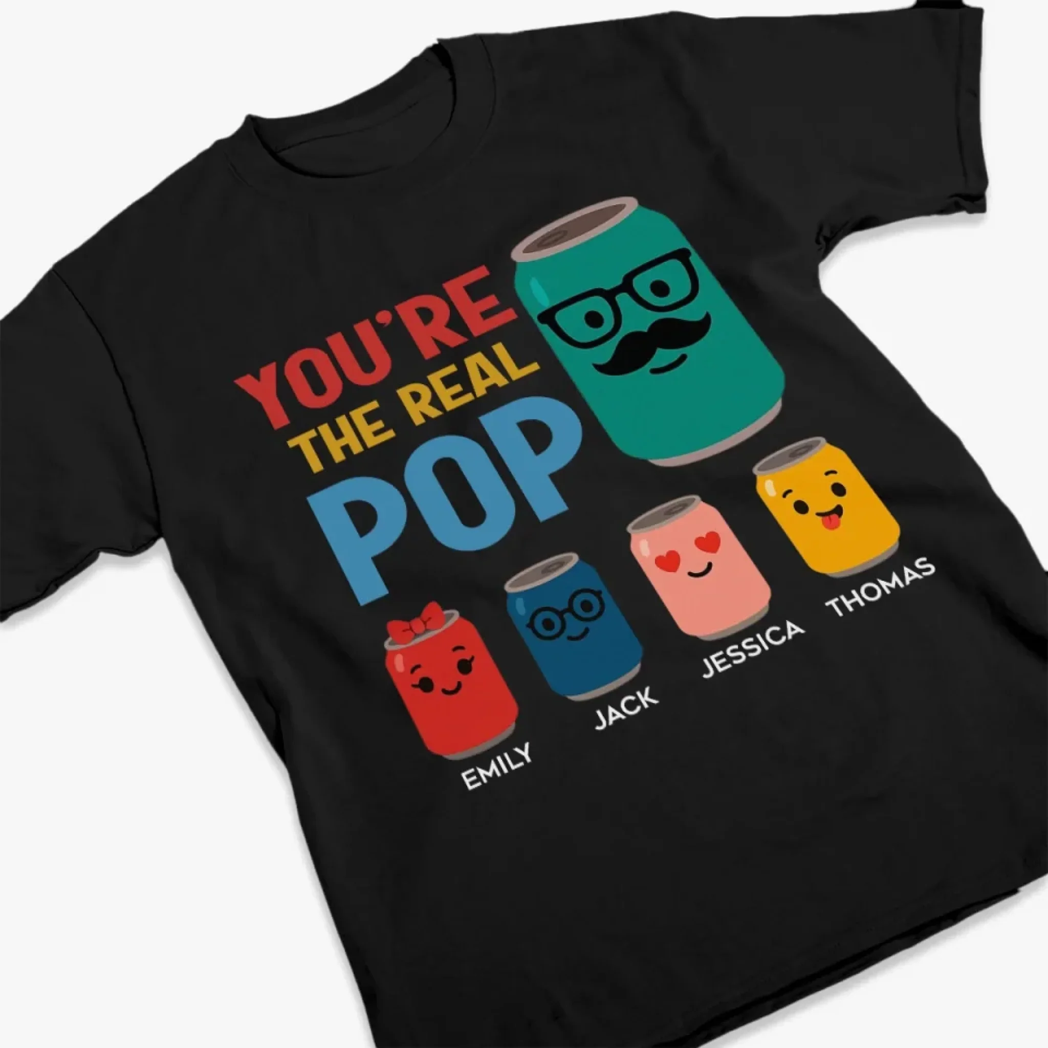 You  re The Real Pop - Family Personalized Custom Unisex T-shirt, Premium T-shirt, Hoodie - Father's Day, Gift For Dad, Grandpa - Robaser
