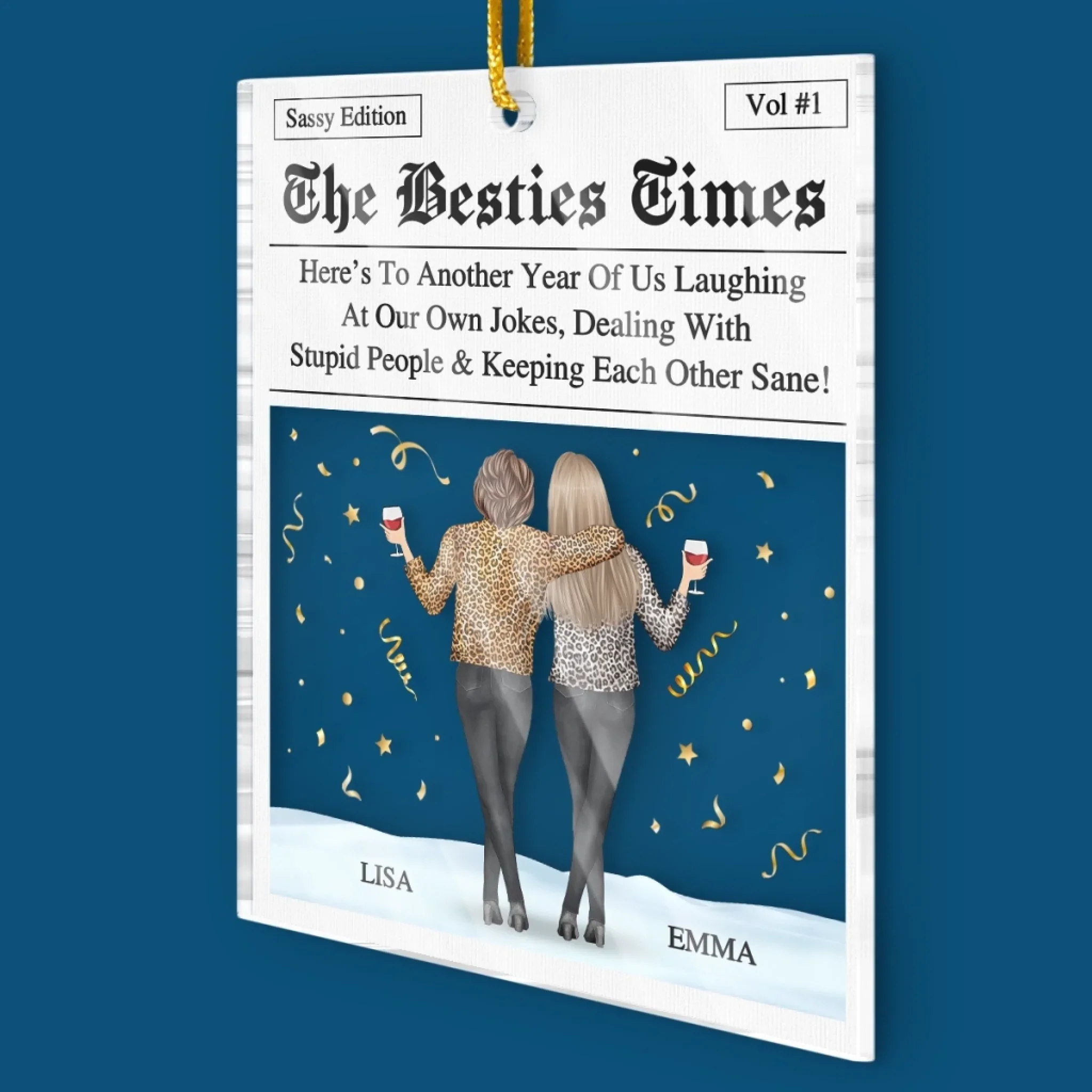 Custom Acrylic Ornament - Personalized Christmas Best Friend Birthday Gifts For Women, Besties, Sisters, BFF - Another Year, Same Crazy Us - Robaser