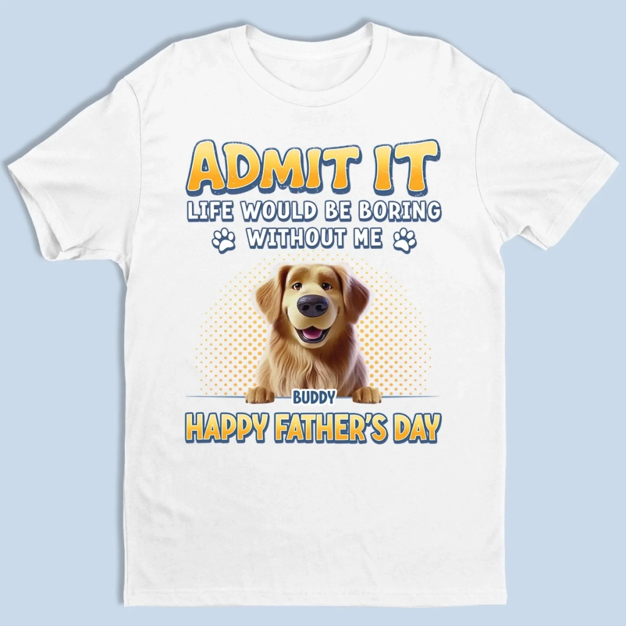 They Call It Waste, I Call It Bonding Time - Dog Personalized Custom Unisex T-shirt, Premium T-shirt, Hoodie - Father's Day, Gift For Dad, Pet Owners, Pet Lovers - Robaser