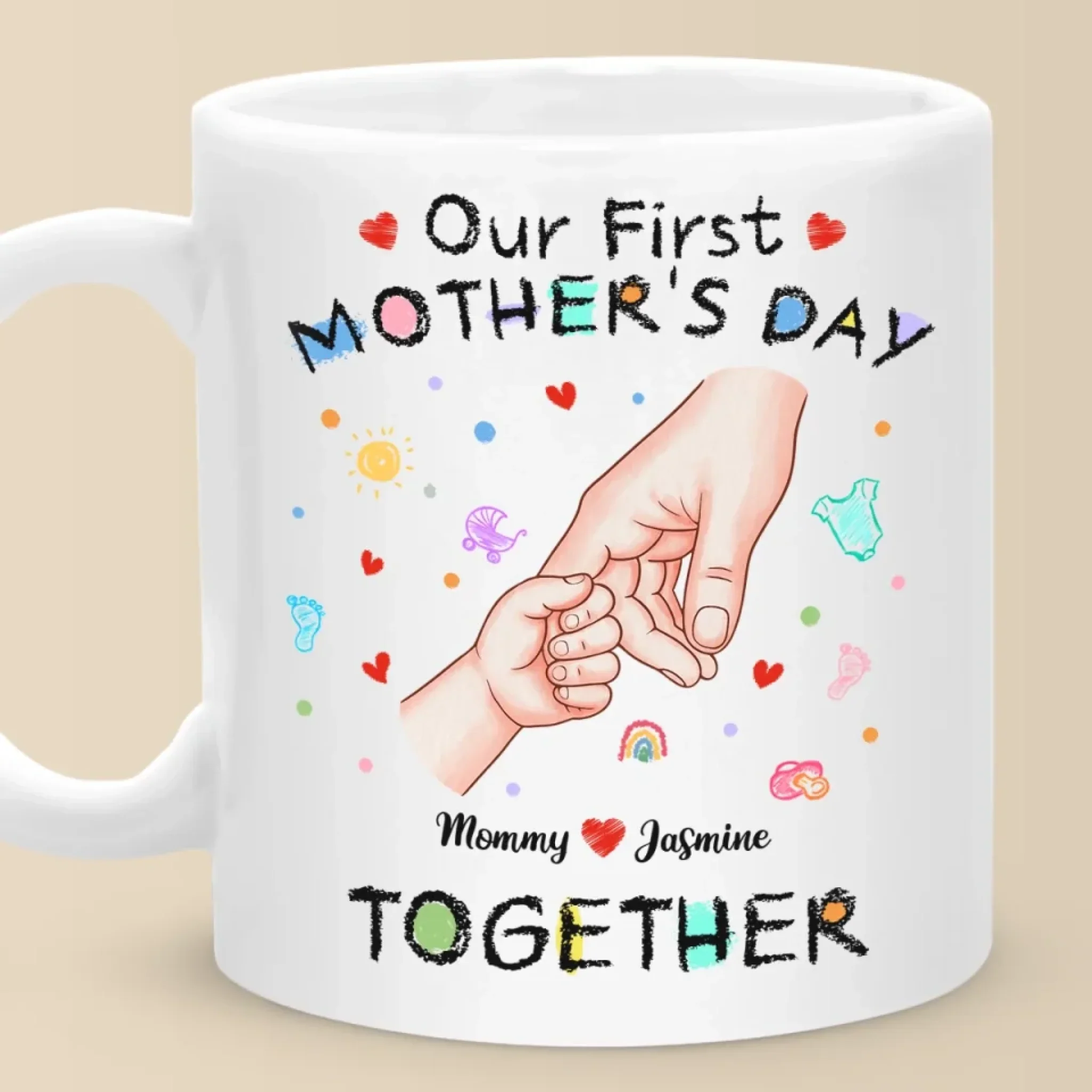Your Tiny Hand, My Whole Heart - Family Personalized Custom Mug - Mother's Day, Baby Shower Gift, Gift For First Mom - Robaser