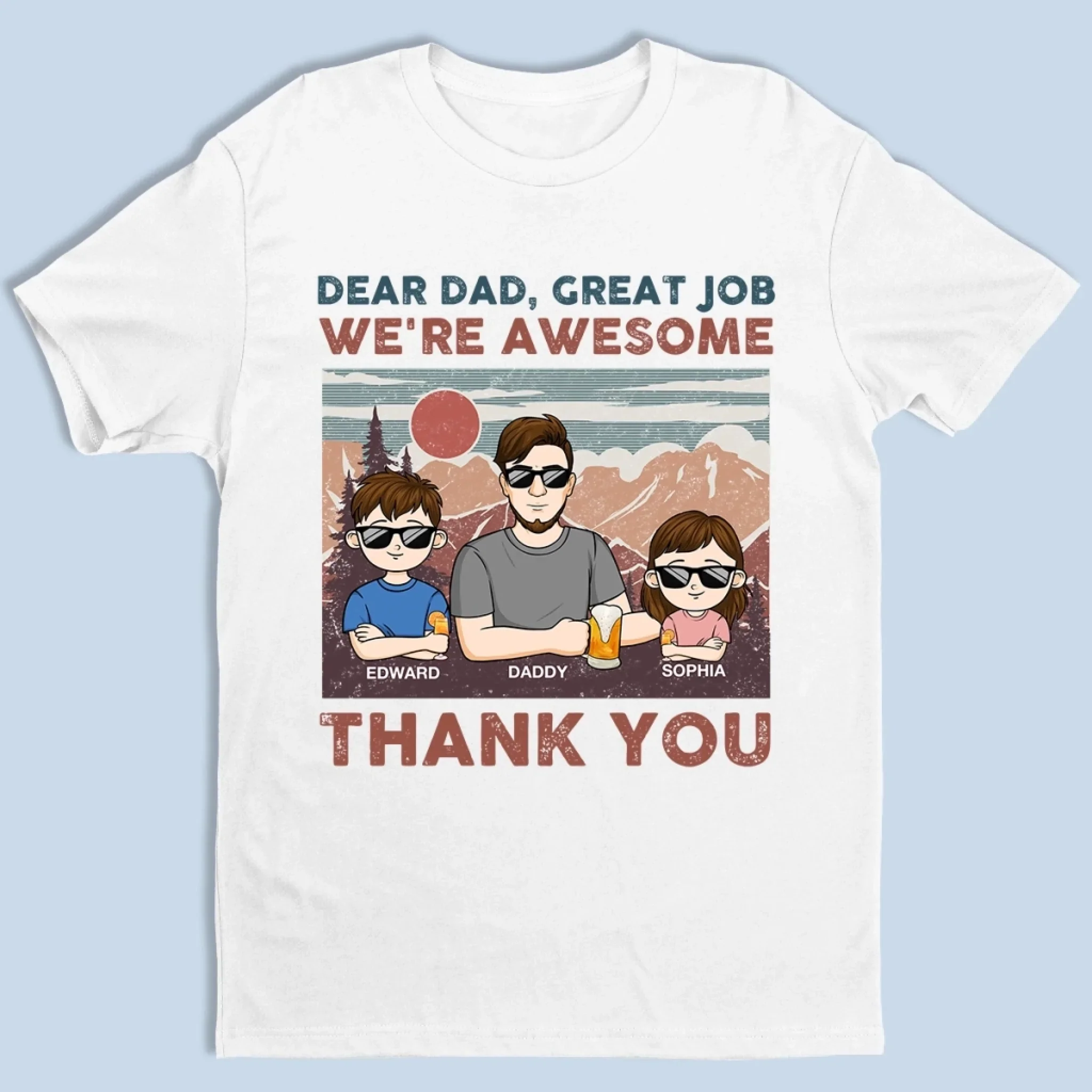We  re Awesome, Just Like You Planned - Family Personalized Custom Unisex T-shirt, Premium T-shirt, Hoodie - Father's Day, Gift For Dad, Grandpa - Robaser